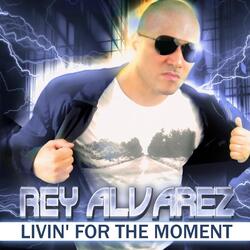Livin' for the Moment (DJ Geremy Radio Edit)