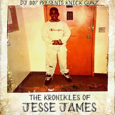 The Kronikles of Jesse James