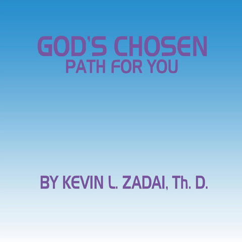 God's Chosen Path for You