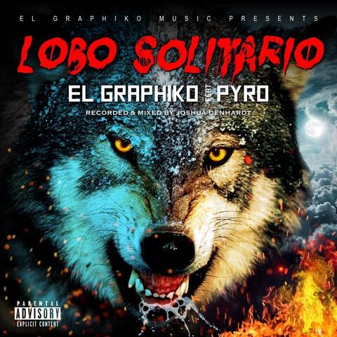 Lobo Solitario (feat. Pyro)
