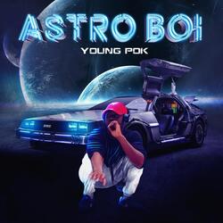 Astro Boi (feat. D7plush)