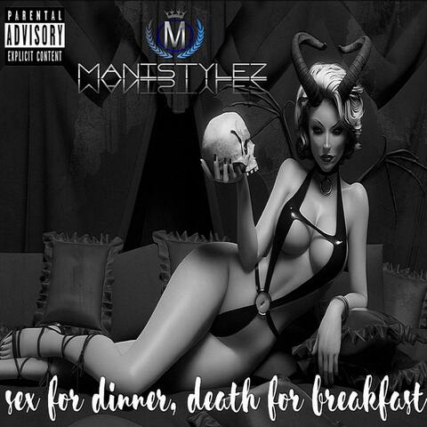 Sex for Dinner, Death for Breakfast (Revised)
