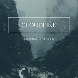 Cloudlink (feat. H34rtl3ss)