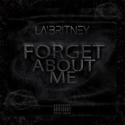 Forget About Me