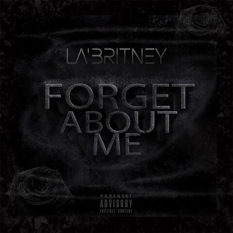 Forget About Me