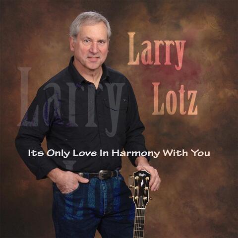 It's Only Love in Harmony with You