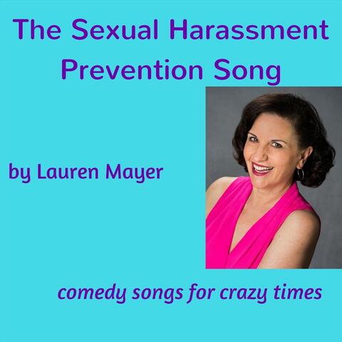 The Sexual Harassment Prevention Song