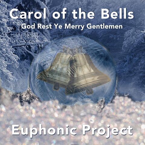 Carol of the Bells / God Rest Ye Merry Gentlemen