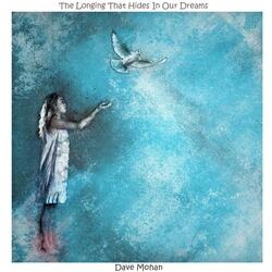 The Longing That Hides in Our Dreams