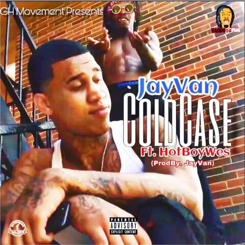 Cold Case (feat. Hotboy Wes)