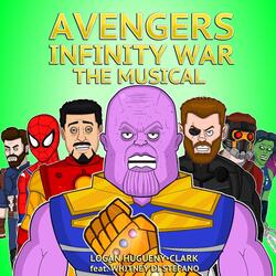 Avengers Infinity War the Musical (feat. Whitney Di Stefano)