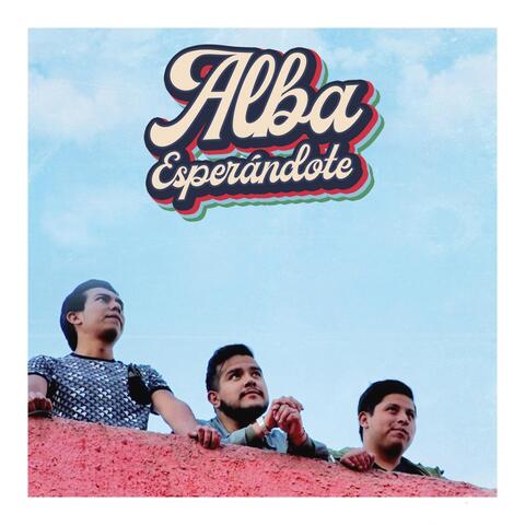 Esperándote