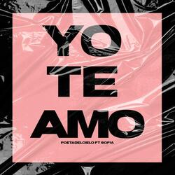 Yo Te Amo (feat. Sofia)