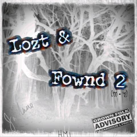 Lozt & Fownd 2
