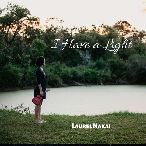 I Have a Light
