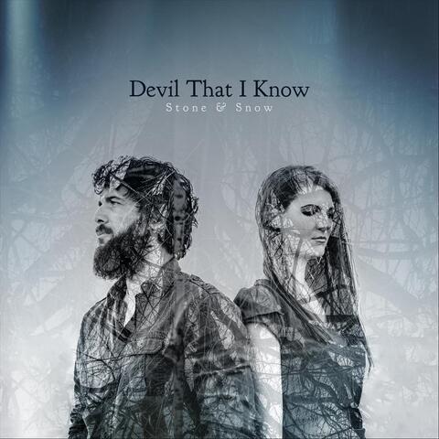 Devil That I Know