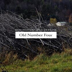 Old Number Four