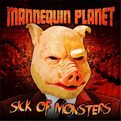 Sick of Monsters