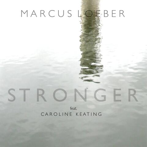 Stronger (feat. Caroline Keating)