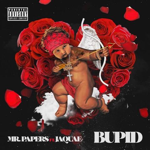 Bupid (feat. Jaquae)