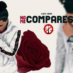 No Me Compares