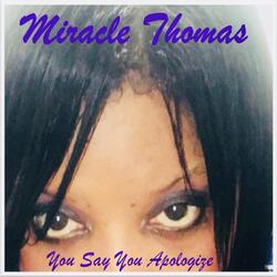 You Say You Apologize