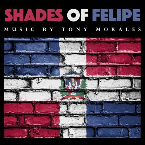 Shades of Felipe