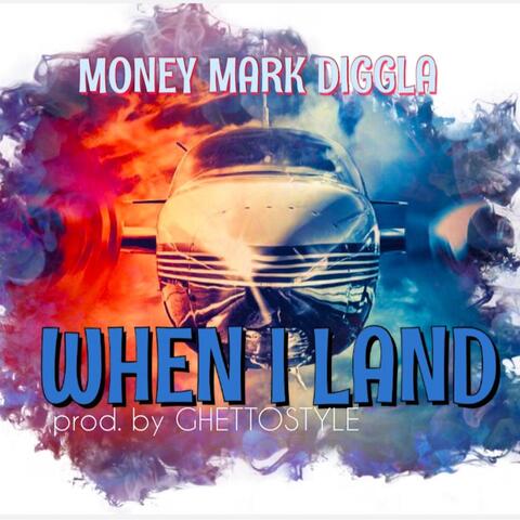 When I Land