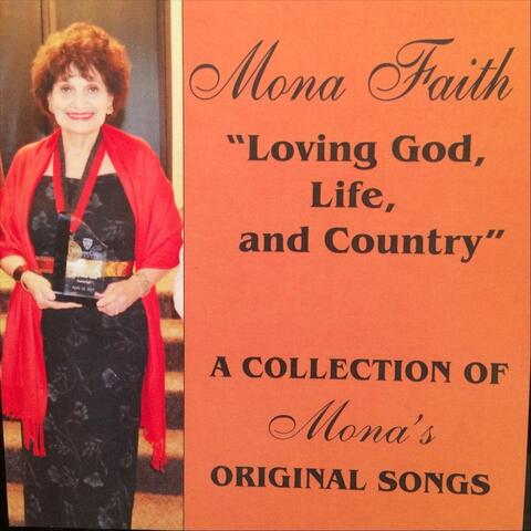 Loving God, Life, and Country