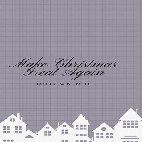 Make Christmas Great Again