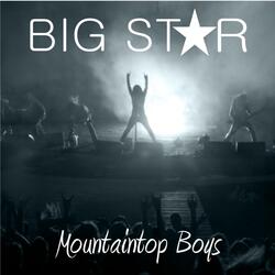 Big Star (Drivin' Between Gigs Version)