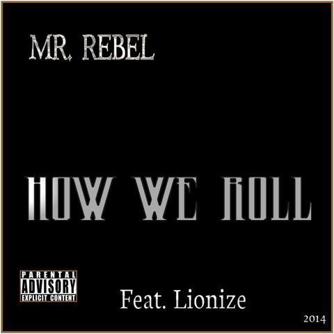 How We Roll (feat. Lionize)