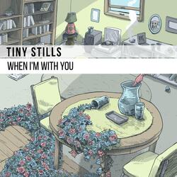 When I'm with You
