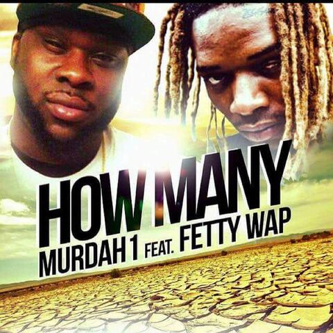 How Many (feat. Fetty Wap)