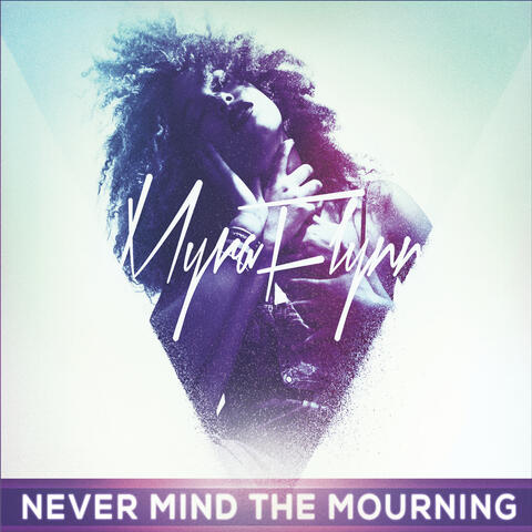 Never Mind the Mourning