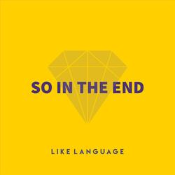 So in the End