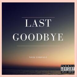 Last Goodbye