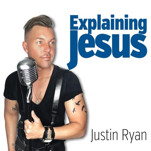 Explaining Jesus