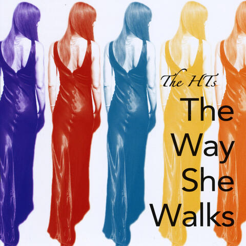 The Way She Walks