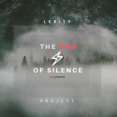 The End of Silence (Remastered)