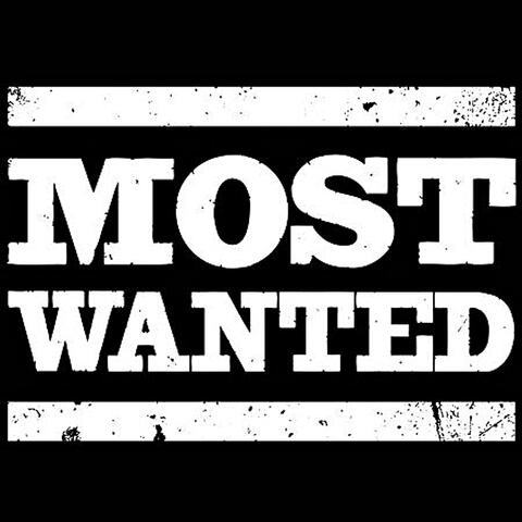 Most Wanted (feat. Xpert Assassin, Violent Knight & Bittah Killah)
