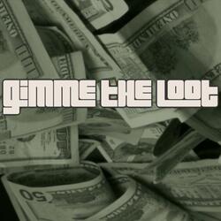Gimme the Loot