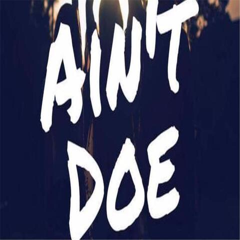 Ain't Doe