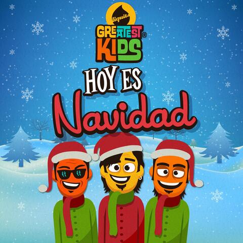 Hoy Es Navidad (Greatest Kids)