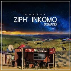 Ziphi Inkomo (Remake)