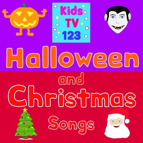 Halloween and Christmas Songs