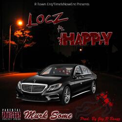 Murk Some (feat. Happy)