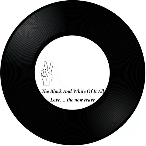 The Black and White of It All (Remix)