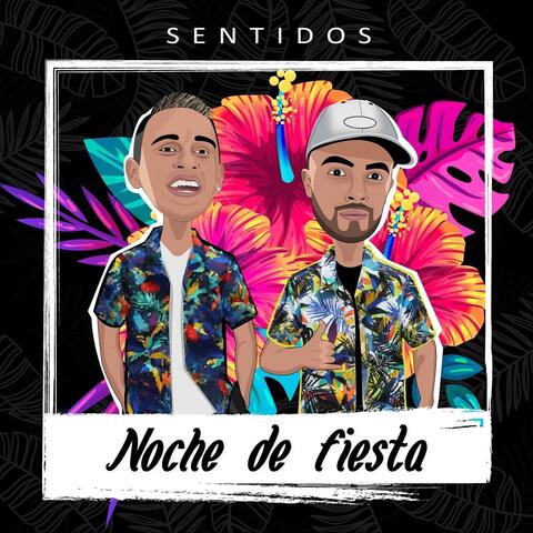 Noche de Fiesta