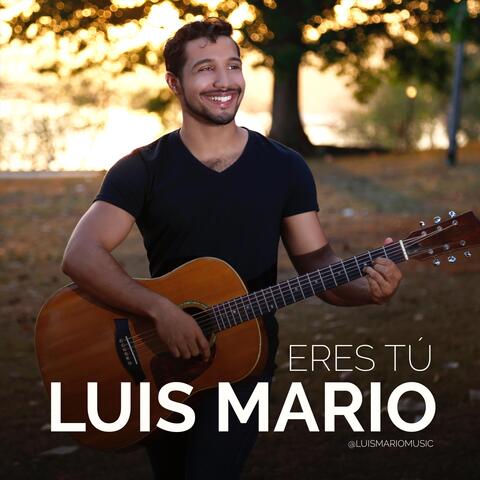 Eres Tu